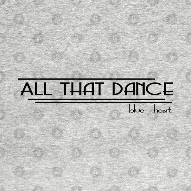 ATD Blue Heat lines (black) by allthatdance